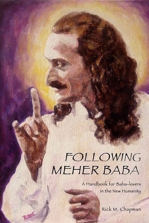 Following Meher Baba - Rick Chapman - Front