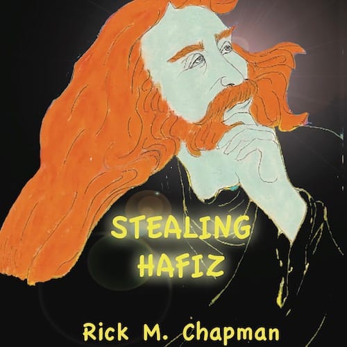 Stealing Hafiz - Rick Chapman - Front